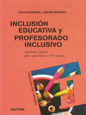 cover image of Inclusión educativa y profesorado inclusivo